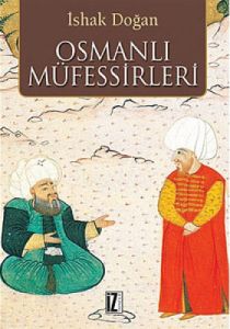 Osmanlı Müfessirleri                                                                                                                                                                                                                                           