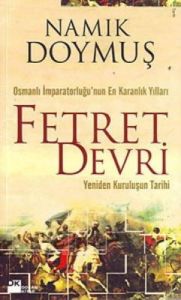 Fetret Devri / Yeniden Kuruluşun tarihi                                                                                                                                                                                                                        