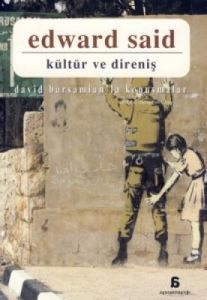 Kültür ve Direniş                                                                                                                                                                                                                                              