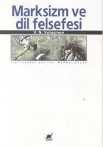 Marksizm ve Dil Felsefesi                                                                                                                                                                                                                                      