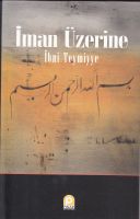 İman Üzerine                                                                                                                                                                                                                                                   