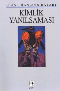 Kimlik Yanılsaması                                                                                                                                                                                                                                             