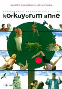 Korkuyorum Anne                                                                                                                                                                                                                                                