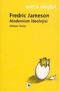Modernizm İdeolojisi                                                                                                                                                                                                                                           