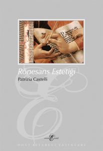Rönesans Estetiği                                                                                                                                                                                                                                              