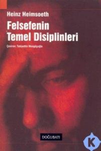 Felsefenin Temel Disiplinleri                                                                                                                                                                                                                                  