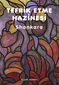 Tefrik Etme Hazinesi’Viveka Chudamini’                                                                                                                                                                                                                         