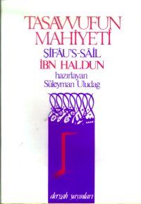 Tasavvufun Mahiyeti Şifau’s-Sail                                                                                                                                                                                                                               
