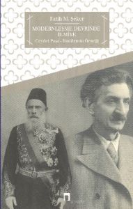 Modernleşme Devrinde İlmiye                                                                                                                                                                                                                                    