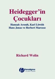 Heidegger’in Çocukları                                                                                                                                                                                                                                         