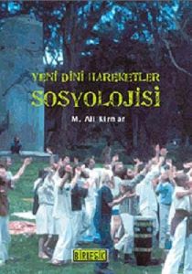 Yeni Dini Hareketler Sosyolojisi                                                                                                                                                                                                                               