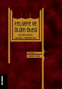 Felsefe ve Ölüm Ötesi                                                                                                                                                                                                                                          