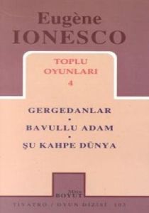 Toplu Oyunları 4 - Gergedanlar-Bavullu Adam-Şu Kah                                                                                                                                                                                                             
