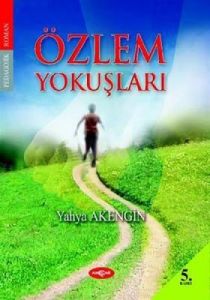 Özlem Yokuşları                                                                                                                                                                                                                                                