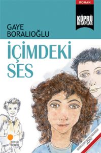 Köprü Kitaplar 16 İçimdeki Ses                                                                                                                                                                                                                                 