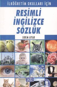 Resimli İngilizce Sözlük                                                                                                                                                                                                                                       