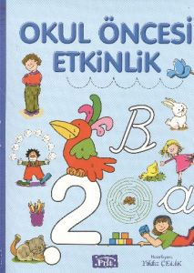 Okul Öncesi Etkinlik                                                                                                                                                                                                                                           