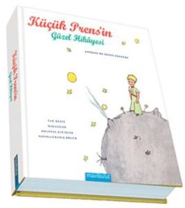 Küçük Prens’in Güzel Hikayesi                                                                                                                                                                                                                                  
