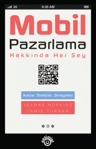 Mobil Pazarlama Hakkında Her Şey                                                                                                                                                                                                                               