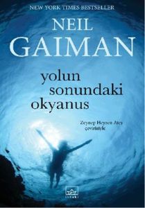 Yolun Sonundaki Okyanus                                                                                                                                                                                                                                        