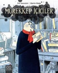 Mürekkep İçiciler                                                                                                                                                                                                                                              