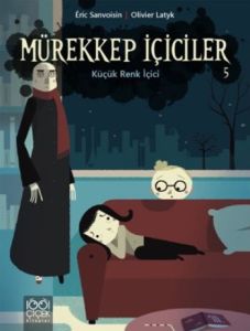Mürekkep İçiciler 5 - Küçük Renk İçici                                                                                                                                                                                                                         