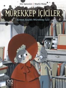 Mürekkep İçiciler Cilt 4 - Kırmızı Başlıklı Mürekk                                                                                                                                                                                                             