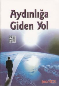 Aydınlığa Giden Yol                                                                                                                                                                                                                                            