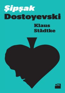Şipşak Dostoyevski                                                                                                                                                                                                                                             