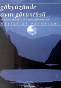 Gökyüzünde Ayın Görüntüsü İslam Düşüncesinde Allah                                                                                                                                                                                                             