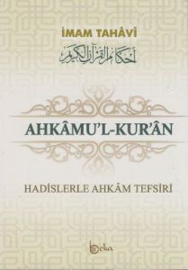 Ahkamu’l-Kur’an (3 Cilt Takım)                                                                                                                                                                                                                                 