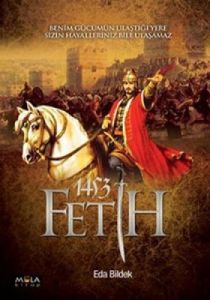 1453 Fetih                                                                                                                                                                                                                                                     