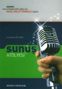 Sunuş Atölyesi                                                                                                                                                                                                                                                 