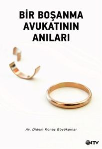 Bir Boşanma Avukatının Anıları                                                                                                                                                                                                                                 