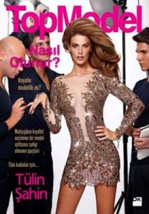 Top Model Nasıl Olunur?                                                                                                                                                                                                                                        