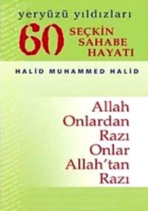 60 Seçkin Sahabe Hayatı - Yeryüzü Yıldızları (1. H                                                                                                                                                                                                             