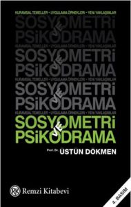 Sosyometri ve Psikodrama                                                                                                                                                                                                                                       