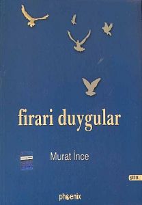 Firari Duygular                                                                                                                                                                                                                                                