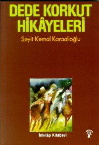 Dede Korkut Hikayeleri                                                                                                                                                                                                                                         
