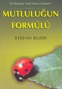 Mutluluğun Formülü                                                                                                                                                                                                                                             