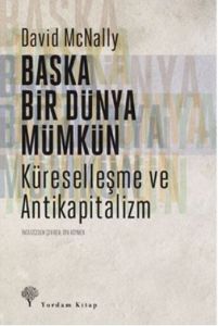 Başka Bir Dünya Mümkün                                                                                                                                                                                                                                         
