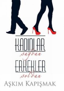 Kadınlar Sağdan Erkekler Soldan                                                                                                                                                                                                                                