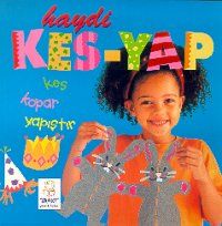 Haydi Kes- Yap Kes Kopar Yapıştır                                                                                                                                                                                                                              
