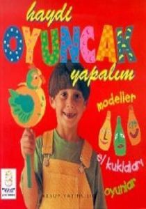 Haydi Oyuncak Yapalım Modeller El Kuklaları Oyunl                                                                                                                                                                                                              