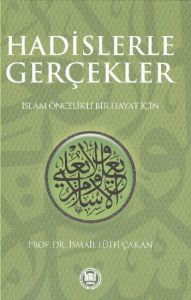 Hadislerle Gerçekler                                                                                                                                                                                                                                           