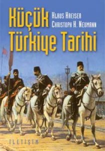 Küçük Türkiye Tarihi                                                                                                                                                                                                                                           