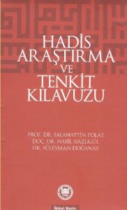 Hadis Araştırma ve Tenkit Klavuzu                                                                                                                                                                                                                              