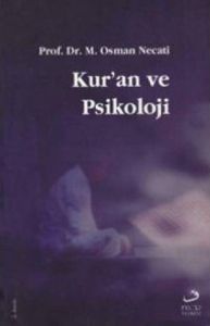 Kur’an ve Psikoloji                                                                                                                                                                                                                                            