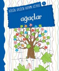 Ağaçlar Küçük Kaşifin Boyama Kitabı Serisi 9                                                                                                                                                                                                                   
