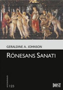 Rönesans Sanatı                                                                                                                                                                                                                                                